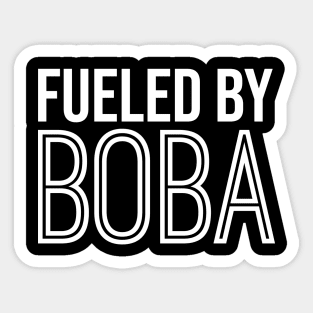 Fueled By Boba Sticker